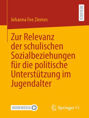 cover image of Zur Relevanz der schulischen Sozialbeziehungen für die politische Unterstützung im Jugendalter